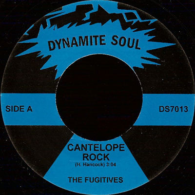 The Fugitives (5) / Byron Lee And The Dragonaires : Cantelope Rock / Apache (7", Single, Unofficial)