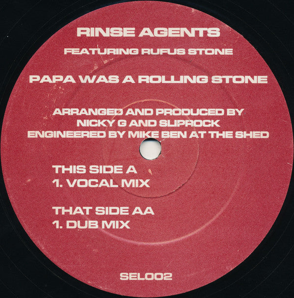 Rinse Agents Featuring Rufus Stone : Papa Was A Rolling Stone (12")