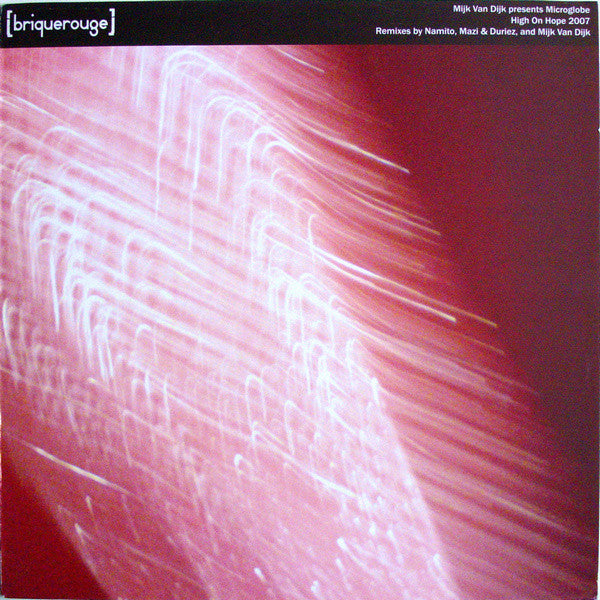 Mijk Van Dijk Presents Microglobe : High On Hope (12", Ltd, Cle)