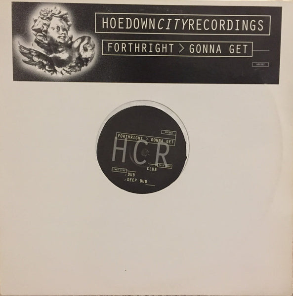 Forthright : Gonna Get (12")