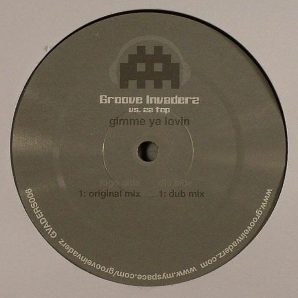 Groove Invaderz : Gimme Ya Lovin (12")