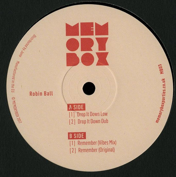 Robin Ball : Drop It Down Low / Remember (12", 140)