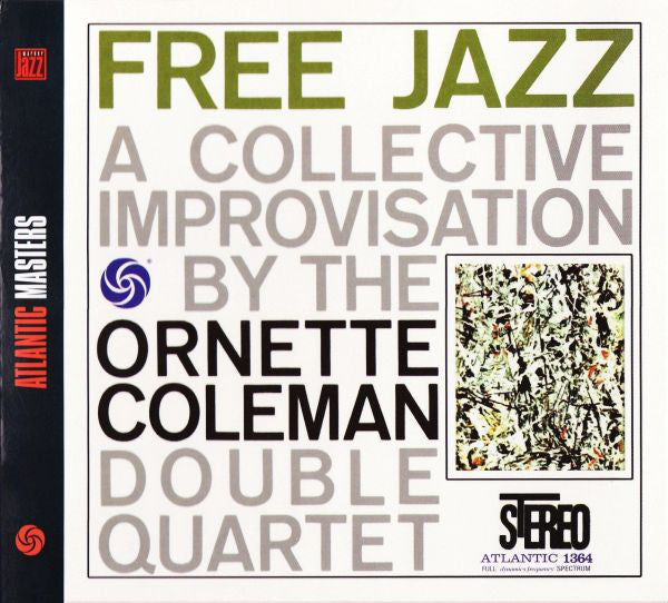 The Ornette Coleman Double Quartet : Free Jazz (CD, Album, RE, RM, Dig)