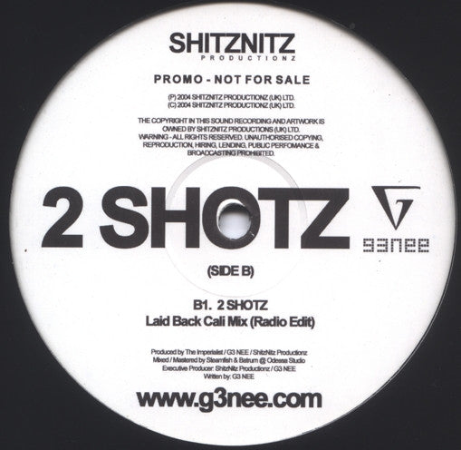 G3 NEE : 2 Shotz (12", Promo)
