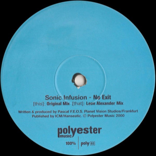 Sonic Infusion : No Exit (12")