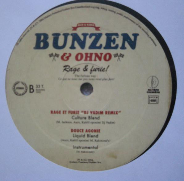 Bunzen & Oh No : Rage Et Furie (12")