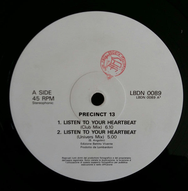 Precinct 13 (2) : Listen To Your Heartbeat (12")
