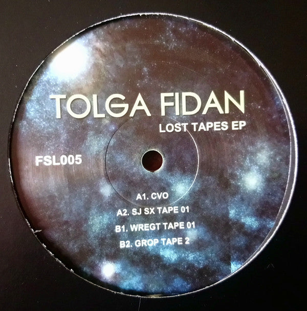 Tolga Fidan : Lost Tapes (12")