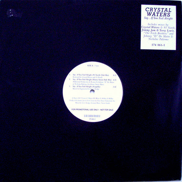 Crystal Waters : Say... If You Feel Alright (12", Promo)