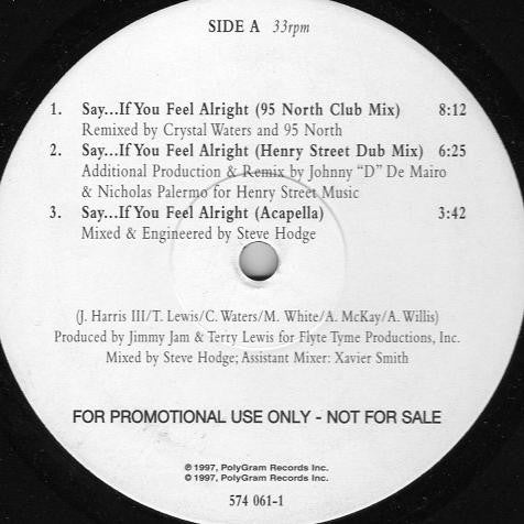 Crystal Waters : Say... If You Feel Alright (12", Promo)