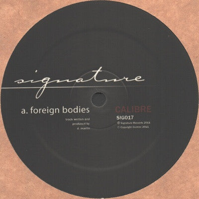 Calibre : Foreign Bodies / Ugly Duckling (12", RP)