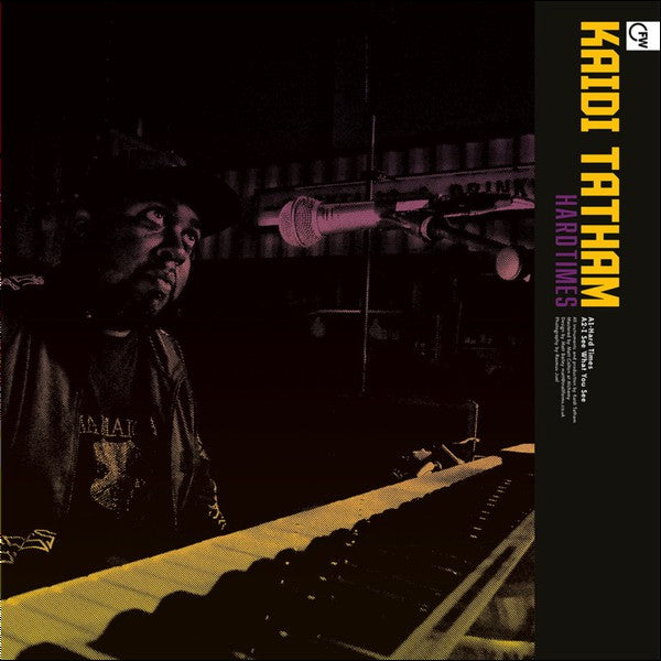 Kaidi Tatham : Hard Times (12")
