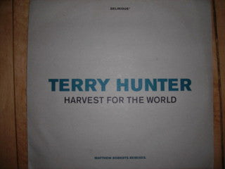 Terry Hunter : Harvest For The World (12", Promo)