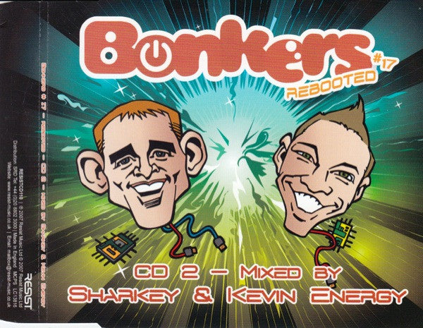 Brisk & Ham, Sharkey, Kevin Energy, Marc Smith vs. Scott Brown : Bonkers #17: Rebooted (3xCD, Comp, Mixed)