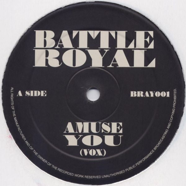 Battle Royal : Amuse You (12", Unofficial)