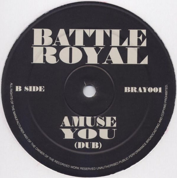 Battle Royal : Amuse You (12", Unofficial)