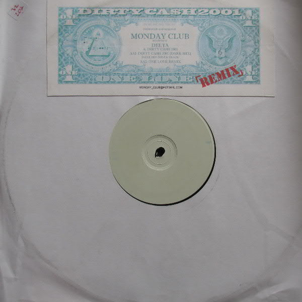 Monday Club Feat. Delta (12) : Dirty Cash 2001 (12", Promo, W/Lbl)