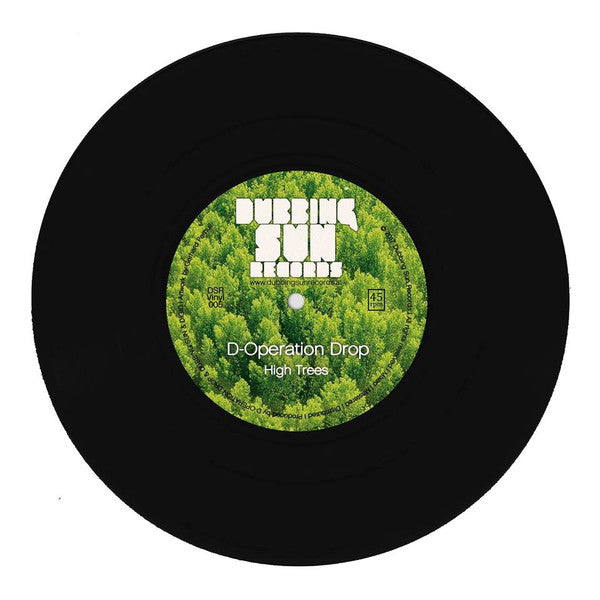 D-Operation Drop / Dubbing Sun & Digid : High Trees (7", Single)