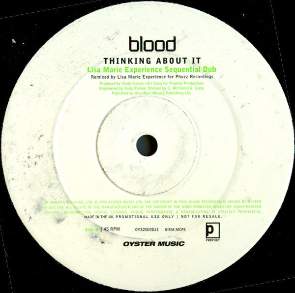 Blood : Thinking About It (Lisa Marie Experience Mixes) (12", Promo)