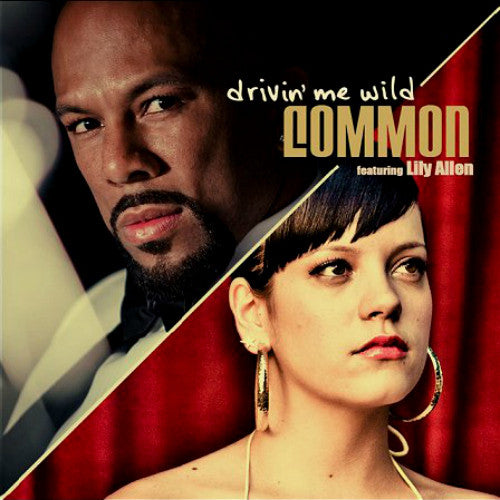 Common Featuring Lily Allen : Drivin' Me Wild (12")