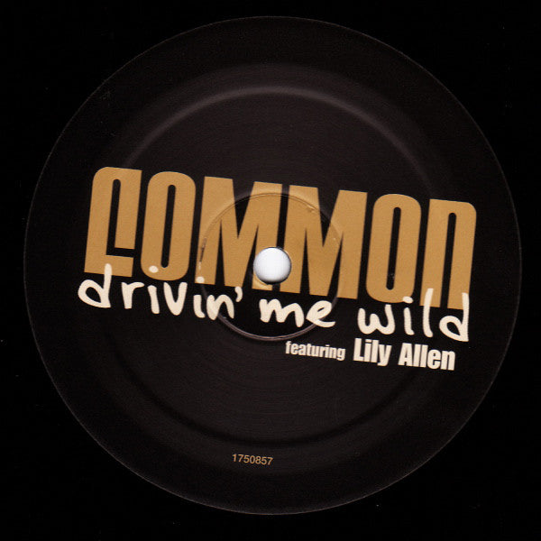 Common Featuring Lily Allen : Drivin' Me Wild (12")