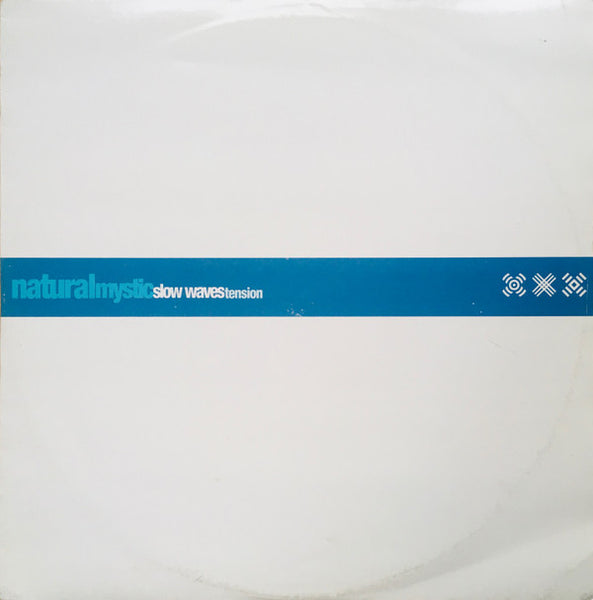 Natural Mystic : Slow Waves / Tension (12")