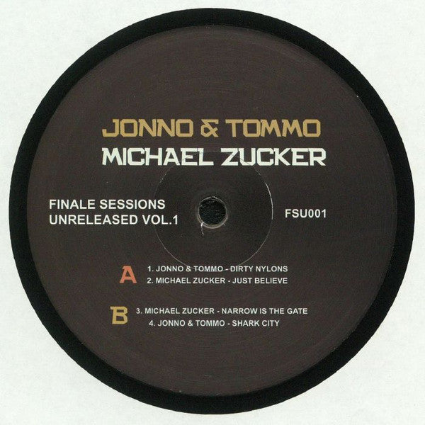Jonno & Tommo / Michael Zucker : Finale Sessions Unreleased Vol.1  (12")