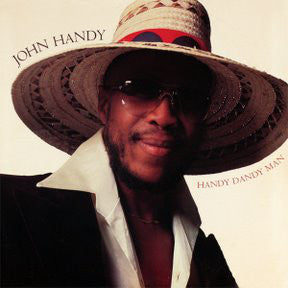 John Handy : Handy Dandy Man (LP, Album, Los)