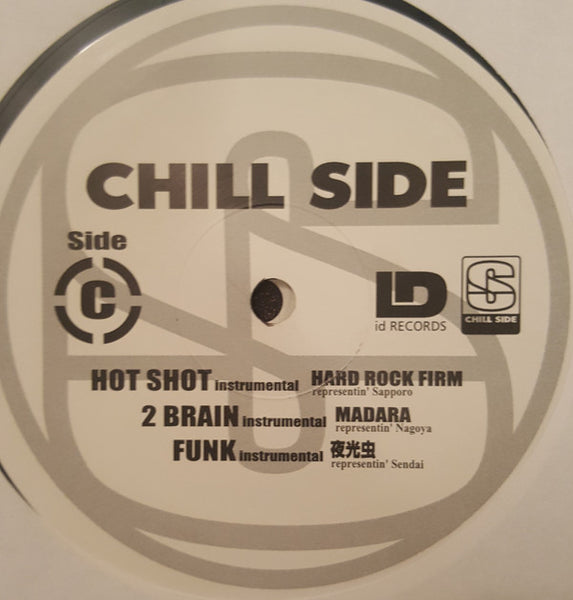 DJ Taiji, Hard Rock Firm, Madara, 夜光虫 (2), Word Swingaz, 802 Flava, DJ Flesh & Kohei Japan : Chill Side 1 (2xLP, RE)