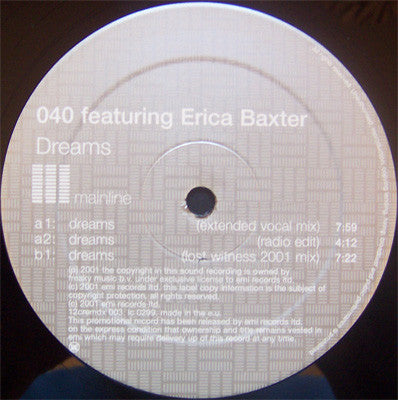 040 Featuring Erica Baxter : Dreams (12", Promo)