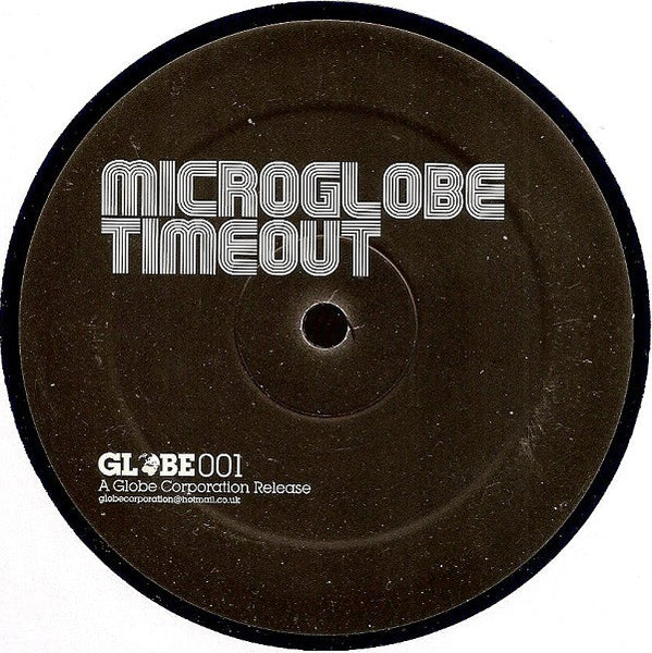 Microglobe : Timeout (12", S/Sided)