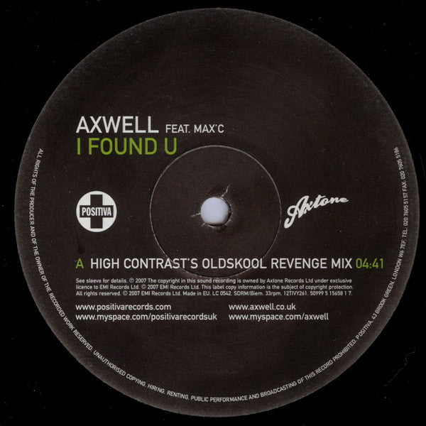 Axwell Feat. Max'C : I Found U (High Contrast Mixes) (12")