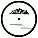 Zapatilla : Crumbling Down EP (12", EP)