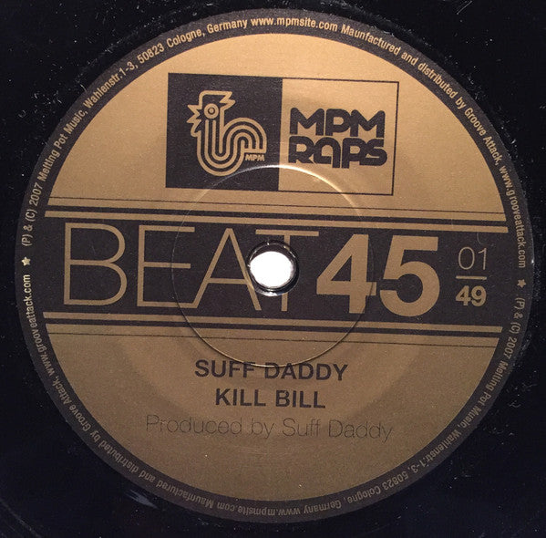 Suff Daddy : Kill Bill / Drama (7", Single)