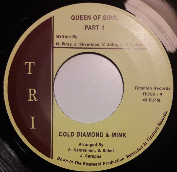 Cold Diamond & Mink : Queen Of Soul (7", Single)