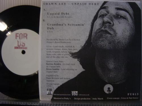 Shawn Lee : Unpaid Debt (7")