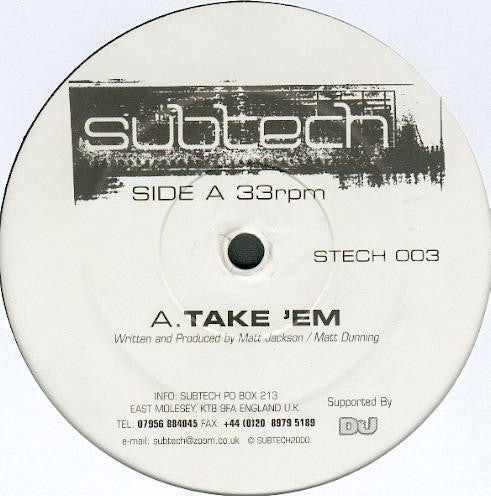 Subtech : Take 'Em /  Liv'in Dream (12")