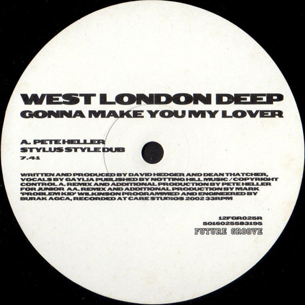 West London Deep : Gonna Make You My Lover (Remixes) (12")