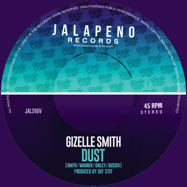 Gizelle Smith : Dust / Hey Romeo (7", Single)