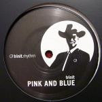 Trinit : Pink And Blue / Radiowave (12")