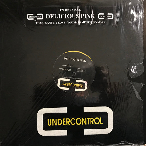 Delicious Pink : I'm Just A Fool (12")