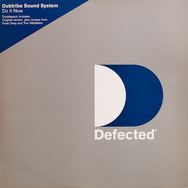 Dubtribe Sound System : Do It Now (Remixes) (2x12")