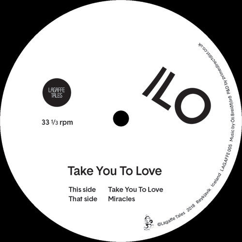 Ilo : Take You To Love (12")