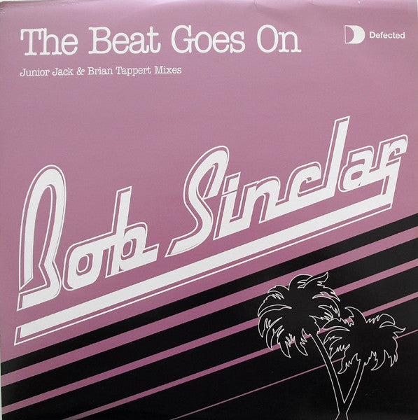 Bob Sinclar : The Beat Goes On (12")