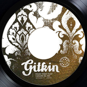 Gitkin : Grand Street Feast (7", Single)