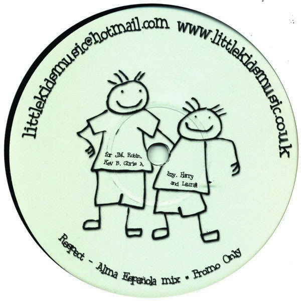 Little Kids : The Influence / Respect (12", Promo, Unofficial)