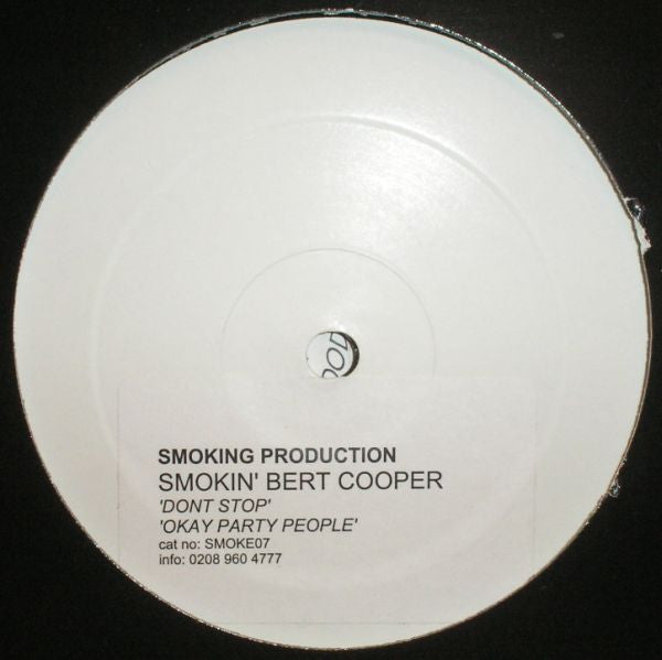 Smokin' Bert Cooper : Don't Stop (12", W/Lbl)