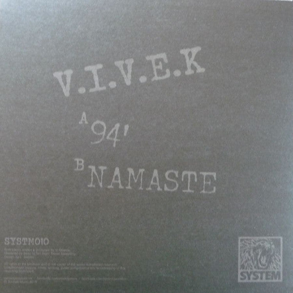 V.I.V.E.K : 94' / Namaste (10")