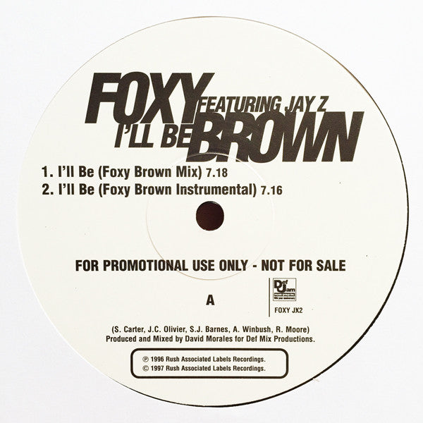 Foxy Brown Featuring Jay-Z : I'll Be (12", Promo)