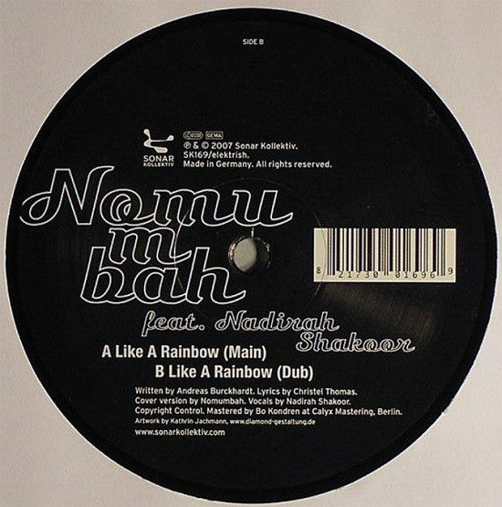 Nomumbah Feat. Nadirah Shakoor : Like A Rainbow (12")
